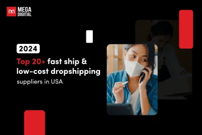 [2024] Top 20+ fast ship & low-cost dropshipping suppliers in USA